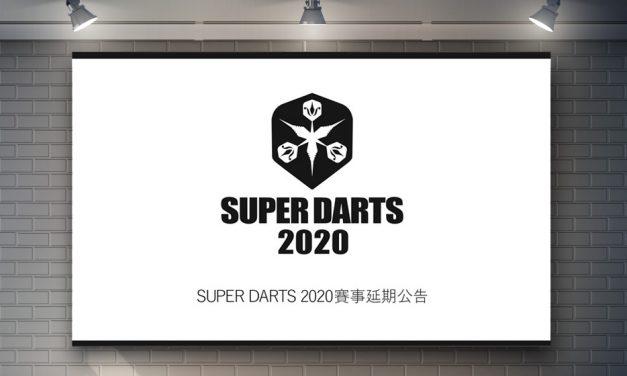 2020 SUPER DARTS 賽事延期公告